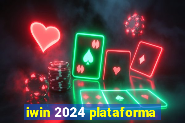 iwin 2024 plataforma